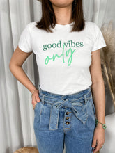 TSHIRT GOOD VIBES ON